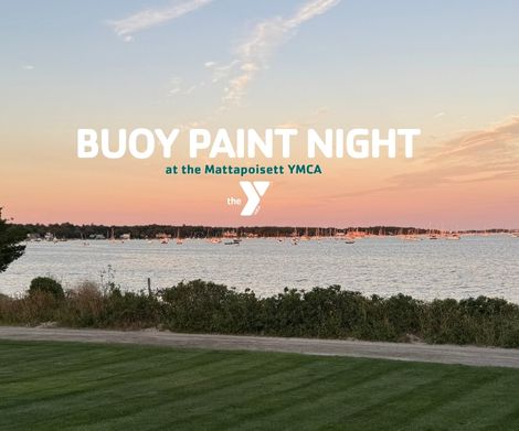 Mattapoisett YMCA Buoy Paint Night